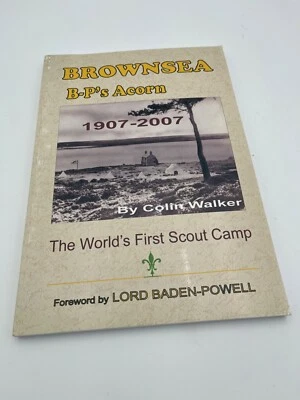 BrownSea, BP’s Acorn 1st Boy Scout Camp- Rare-The 1st & Only Book BSA history - Image 1 of 4