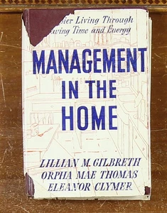 Management in the Home Lillian Gilbreth 1954 Homemaker Trad Wife DIY - Foto 1 di 6