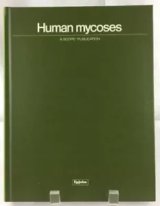 Human Mycoses A Scope Publication Eighth Edition Upjohn Medical Reference 1984 - Picture 1 of 5