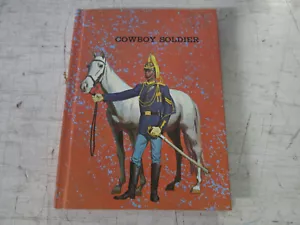 RARE Hard To Find Vintage "Cowboy Soldier" by Donald Russell, Hard Cover, 1977 - Picture 1 of 5