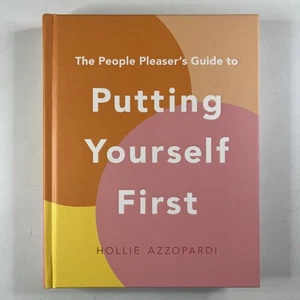 The People Pleaser's Guide to Putting Yourself First de Hollie Azzopardi Book - Imagen 1 de 15