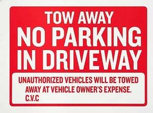 10 Sign- Two Away No Parking In Driveway - Plastic Size: 9"x12"  10pcs - Picture 1 of 1