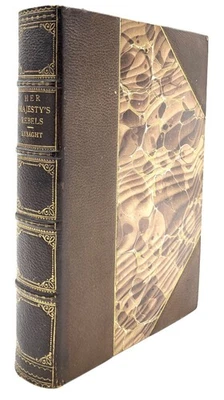 Irish Literature, Sidney Royse Lysaght / Her Majesty's Rebels 1st Edition 1907 - Image 1 of 3