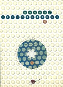 Associazione Illustratori ANNUAL ILLUSTRATOR 4 con cd IKON EDITORE 1998 1° ed - Bild 1 von 1