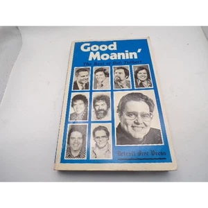 Good Moanin The Best of Bob Talbert Detroit Free Press Vintage Book 1984 - Picture 1 of 3
