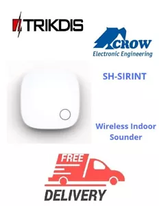Trikdis Crow SH-SIRINT Wireless Indoor Sounder slim and compact NEW!!! - Picture 1 of 1