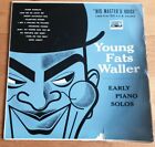 Young 'Fats' Waller - Early Piano Solos 1956 10"LP DLP1111 His Masters Voice