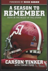 Fútbol americano Season to Remember Faith Midst of the Storm Carson Tinker Alabama - Imagen 1 de 1