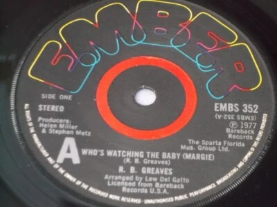 R.B. Greaves:   Who's Watching The Baby (Margie)  EX+    UK  7" Foto 1 de 3