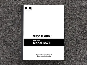Kawasaki Wheel Loader 65ZII Repair Service Shop Manual - Picture 1 of 1