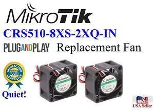 2x Quiet Version Replacement Fans for MikroTik CRS510-8XS-2XQ-IN - Picture 1 of 6