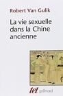 La Vie sexuelle dans la Chine ancienne (Tel)