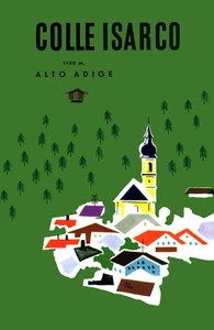 Poster vintage da viaggio italiano, Colle Isarco, Brennero, Alto Adige, Italia - Foto 1 di 1