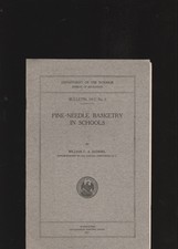 Pine-Needle Basketry In Schools Bulletin 1917, No.3 (Dept. Of The Interior)