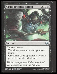 MTG Gruesome Realization 103 Uncommon The Brothers' War Card CB-1-2-A-25 - Picture 1 of 6