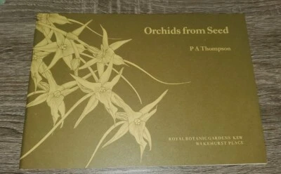 ORCHIDS FROM SEED Author P A Thompson Vintage Like New Book Flower Gardening OG - Image 1 of 4