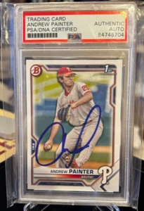 ANDREW PAINTER 2021 1ST BOWMAN CERTIFIED PSA/DNA AUTO-PHILLIES PROSPECT - Picture 1 of 1