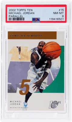 2002 Topps Ten Michael Jordan Parallel #15 PSA 8 - Image 1 of 2