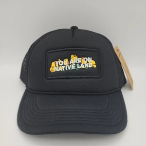 You Are on Native Land Snapback Trucker Cap Black One Size Adjustable Mesh Back - Picture 1 of 8