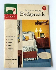 Vintage 1960 Singer Sewing Library How to Make Bedspreads Book No. 104 - Picture 1 of 6