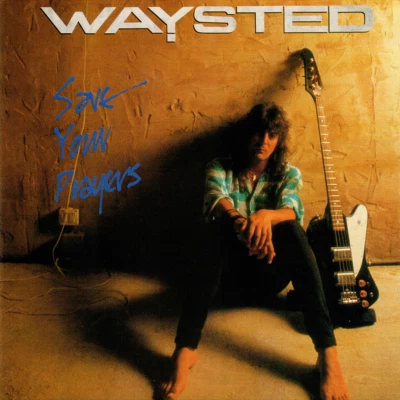 Waysted ~ Save Your Prayers (1986) CD 2013 Hear No Evil UK •• NEW •• Foto 1 de 3