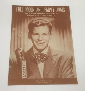 Full Moon and Empty Arms -1946 Sheet Music-Frank Sinatra Buddy Kaye Ted Mossman - Picture 1 of 3