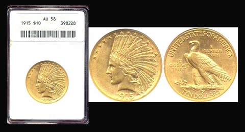 1915 $10 ANACS AU58- Nice color & surface- Indian Head Eagle++ Cover