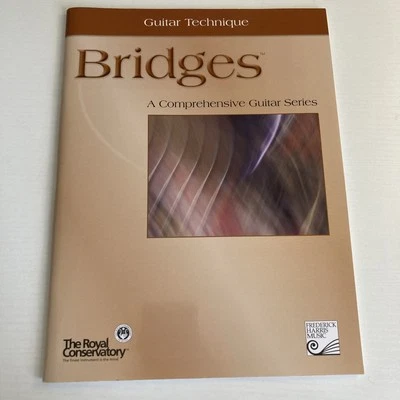 THE ROYAL CONSERVATORY GUITAR TECHNIQUE BRIDGES MUSIC BOOK FREDERICK HARRIS  - Image 1 of 4