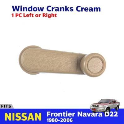 Window Cranks Cream 1 PC Fits Nissan Frontier Navara D22 Pickup UTE 1998-05 E06 - Изображение 1 из 4