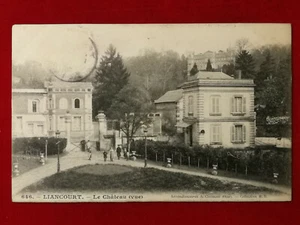 CPA 60 LIANCOURT - Le Chateau (vue) - Imagen 1 de 2