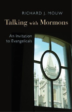 Richard J. Mouw Talking with the Mormons (Paperback) (UK IMPORT)