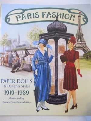 PARIS FASHION Paper Doll Book with French Designer Styles 1919-1939