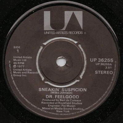 Dr. Feelgood - Sneakin' Suspicion (7", Single) - Image 1 of 3