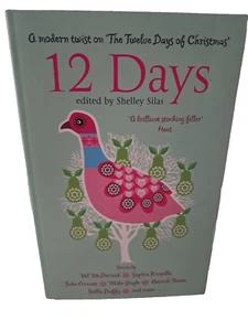 SHELLEY SILAS - 12 DAYS PAPERBACK BRAND NEW MODERN TWIST ON 12 DAYS OF CHRISTMAS - Imagen 1 de 2