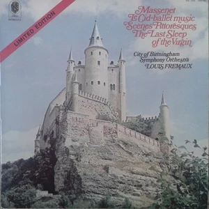 Jules Massenet – City Of Birmingham Symphony Orchestra, Louis Frémaux - Le Ci - Picture 1 of 3