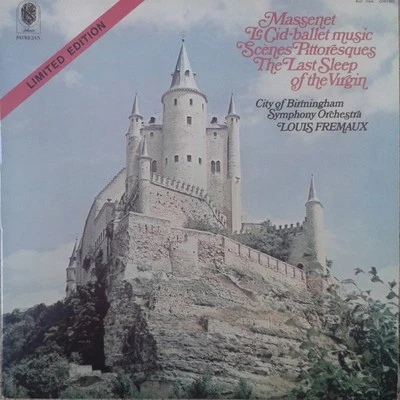 Jules Massenet – City Of Birmingham Symphony Orchestra, Louis Frémaux - Le Ci - Image 1 of 3