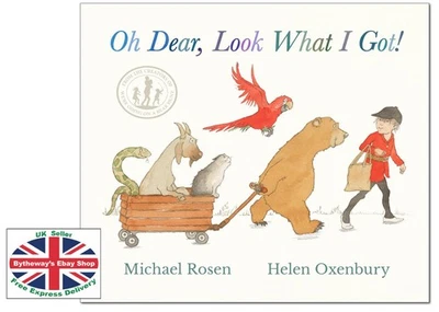 OH DEAR, LOOK WHAT I GOT! Michael Rosen HARDCOVER *BRAND NEW* - Image 1 of 4
