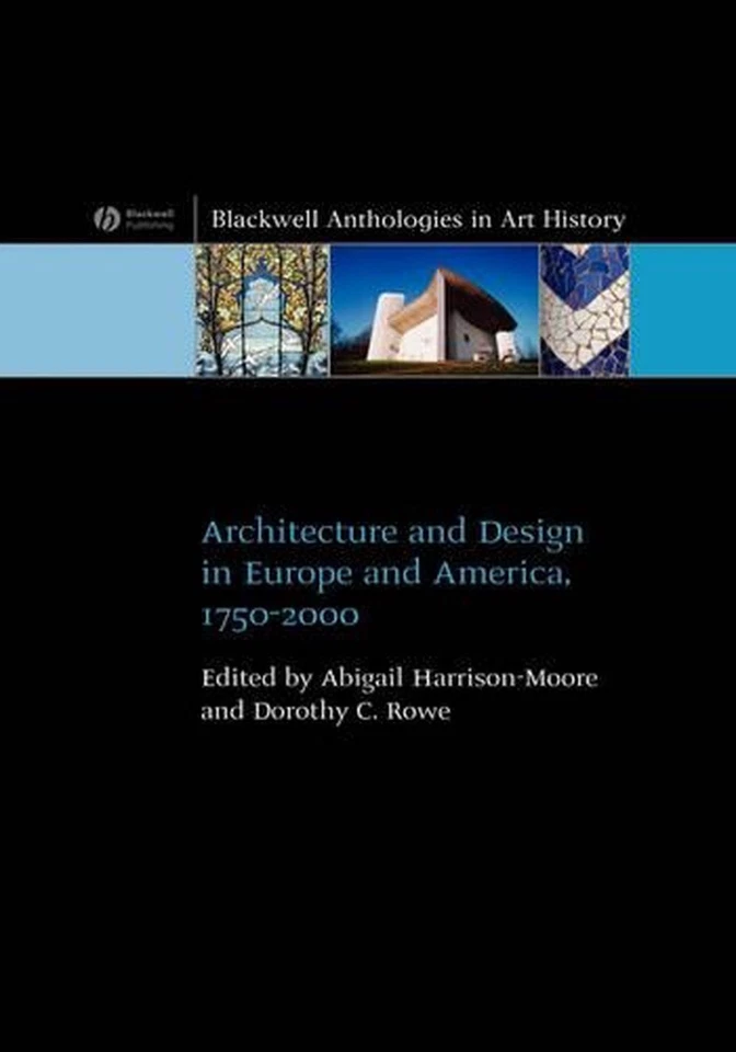 Architecture and Design in Europe and America: 1750 - 2000 by Dr. Abigail Harris - Image 1 of 1