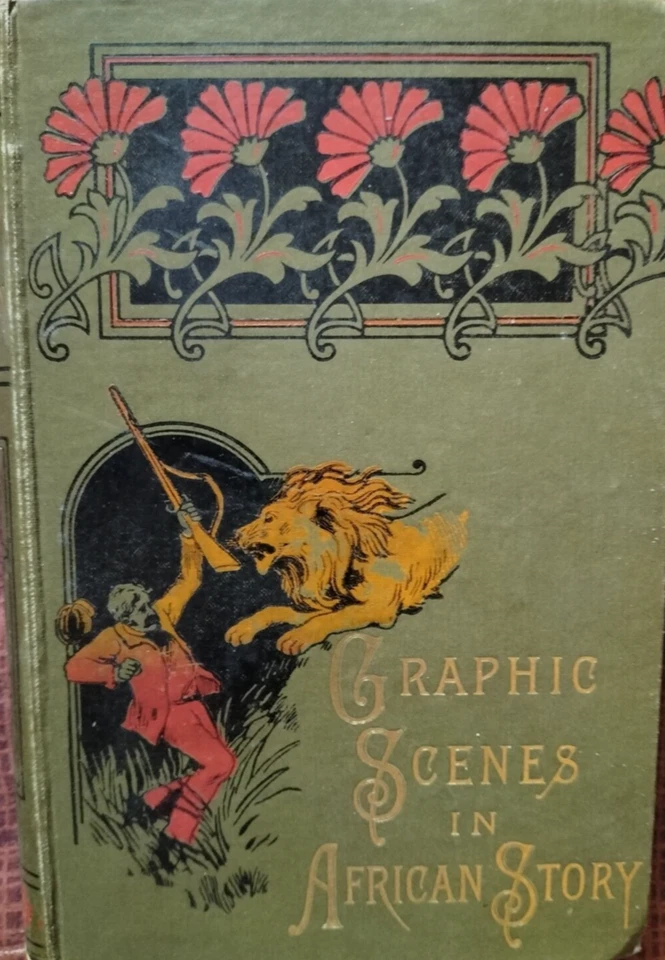 Graphic Scenes In African Story Charles Bruce 1899 Antique Illustrated Book - Image 1 of 4