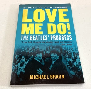 Love Me Do! The Beatles' Progress by Michael Braun Paperback Book Photos 2019 - Picture 1 of 7