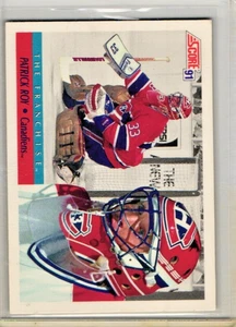 Patrick Roy Franchise 1991 Score Canadian English Hockey Card 314 Grade MT - Picture 1 of 2