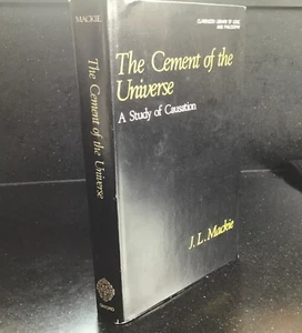 The Cement Of The Universe- A Study Of Causation - J. L . Mackie - Picture 1 of 3
