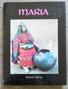 Maria, Richard L. Spivey First Edition 1979 The Legacy Of San Idelfonso Potter - Picture 1 of 10