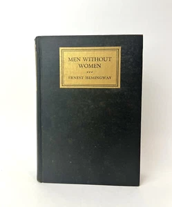 Men Without Women by Ernest Hemingway - First Edition w/o Dust Jacket - Picture 1 of 14