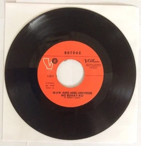 HOTDOG ~ Ikaw Ang Miss Universe Ng Buhay Ko / Love Is A Hell Of A Heartache 7" - Picture 1 of 2