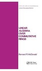 Produktbild - Linear Algebra over Commutative Rings, Paperback by McDonald, Bernard R., Lik...