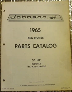 Factory 1965 Johnson Sea-Horse Outboard Parts Catalog 33 HP RX RXL 13B 13E - Bild 1 von 4
