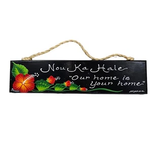 Welcome Wood Sign Nou Ka Hale Our Home is Your Home Handmade in HAWAII 3.5x14" - Picture 1 of 8