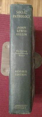 SOCIAL PATHOLOGY John Lewis Gillin Revised Edition 1939 FREE SHIPPING - Image 1 of 4