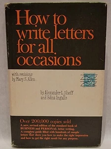 How to Write Letters for All Occasions by Alexander L. Sheff Hardcover Book 1961 - Picture 1 of 5